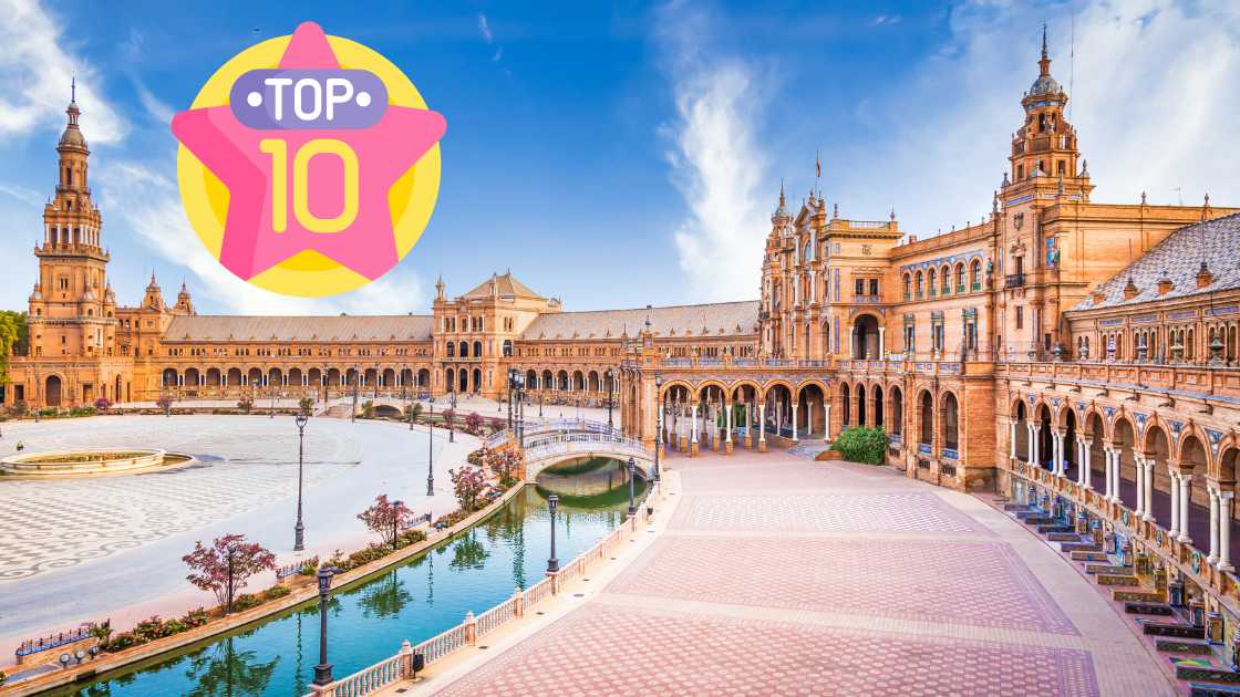 seville andalusia top 10